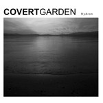 cover: Covert Garden - Hydron