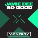 cover: Jamie Dee - So Good