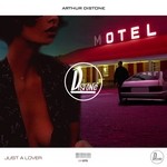 cover: Arthur Distone - Just A Lover