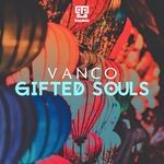 cover: Vanco - Gifted Souls