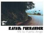 cover: Rafael Fernandez - 175 To Puerto Angel