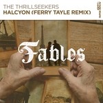 cover: The Thrillseekers - Halcyon (Ferry Tayle Remix)