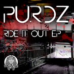 cover: Purdz - Ride It Out EP