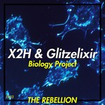 cover: X2h & Glitzelixir - Biology Project