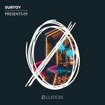 cover: Subtoy - Presents EP