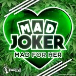 cover: Mad Joker - Mad For Her