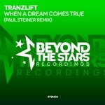 cover: Tranzlift - When A Dream Comes True