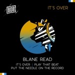 cover: Blane Read - It's Over