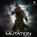 cover: Kleysky|Reezpin - Mutation