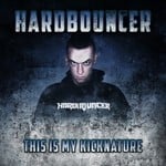 cover: Hardbouncer - This Is My Kicknature