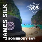 cover: James Silk - Somebody Say EP