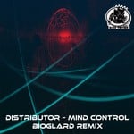 cover: Distributor - Mind Control (Bioglard Remix)