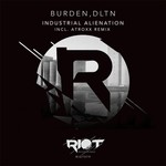 cover: Burden & Dltn - Industrial Alienation