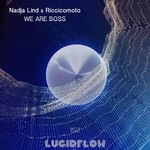 cover: Nadja Lind & Riccicomoto - We Are Boss