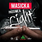 cover: Masicka - Pass Me A Light (Explicit)