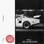 cover: Pilo - Relax/Requiem