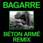 cover: Bagarre - Beton Arme (Remix)