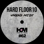 cover: Carlo Italy|Dinamix|Emolw|Giacomo De Falco|Lenny|Marco C - Hard Floor 10