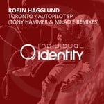 cover: Robin Hagglund - Toronto/Autopilot EP (Remixed)