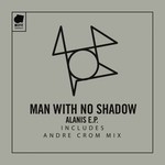 cover: Man|No Shadow - Alanis EP