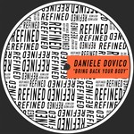 cover: Daniele Dovico - Bring Back Your Body