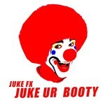 cover: Juke Fx - Juke Ur Booty