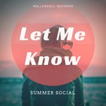 cover: Summer Social - Let Me Know/Just In Time