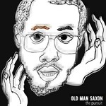 cover: Old Man Saxon - The Pursuit