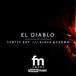 cover: Scotty Boy - El Diablo (Block & Crown Remix)