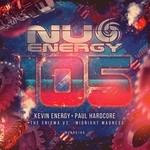 cover: Kevin Energy & Paul Hardcore - Nu Energy 105