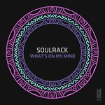 cover: Soulrack - What's On My Mind