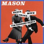 cover: Mason - Dance, Shake, Move