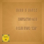 cover: Various - Hard & Dance Vol 8: 8 Club Hymns ESM