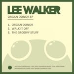 cover: Lee Walker - Organ Donor EP