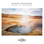 cover: Disco Volante - Back Of Beyond