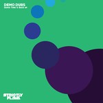 cover: Demo Dubs - Good Time & Back Up