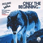 cover: Melinki X Verva - Only The Beginning