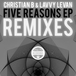 cover: Christian B|Lewis Daniels - Five Reasons Remix EP