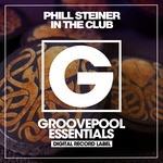 cover: Phill Steiner - In The Club