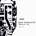 cover: Koen Groeneveld - Megatron Jam