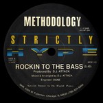 cover: Methodology - Rockin To The Bass/Take A Ride