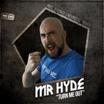 cover: Mr Hyde - Turn Me Out