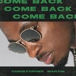 cover: Christopher Martin - Come Back