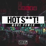 cover: Hot Shit! - More Power