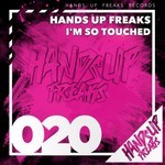 cover: Hands Up Freaks - I'm So Touched