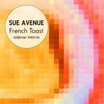 cover: Sue Avenue - French Toast