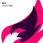 cover: B&a - Desert Killer