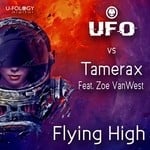 cover: Tamerax|Ufo|Zoe Vanwest - Flying High