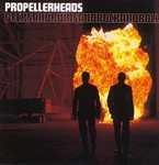 cover: Propellerheads - Decksandrumsandrockandroll (US Edition)