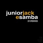 cover: Junior Jack - E Samba Remixes 2